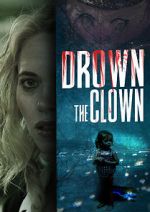 Watch Drown the Clown 123moviesfree