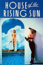 Watch House of the Rising Sun 123moviesfree