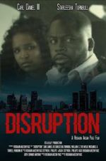 Watch Disruption 123moviesfree