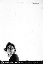 Watch Bronco\'s House (Short 2015) 123moviesfree