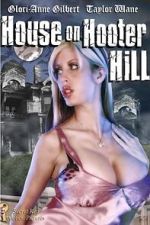Watch The House on Hooter Hill 123moviesfree
