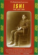 Watch Ishi: The Last Yahi 123moviesfree