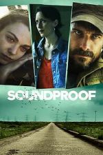Watch Soundproof 123moviesfree