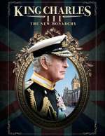 Watch King Charles III: The New Monarchy 123moviesfree
