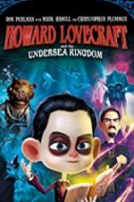 Watch Howard Lovecraft & the Undersea Kingdom 123moviesfree