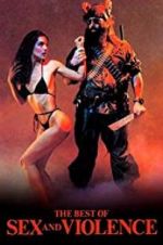 Watch The Best of Sex and Violence 123moviesfree