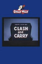 Watch Clash and Carry 123moviesfree