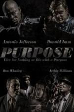 Watch Purpose 123moviesfree
