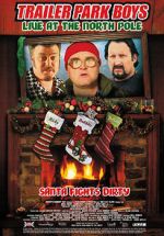 Watch Trailer Park Boys: Live at the North Pole 123moviesfree