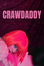Watch Crawdaddy 123moviesfree