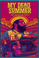 Watch My Dead Summer 123moviesfree