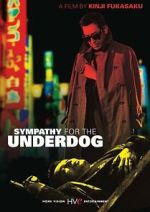 Watch Sympathy for the Underdog 123moviesfree
