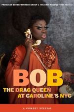 Watch Bob the Drag Queen: Live at Caroline\'s (TV Special 2020) 123moviesfree