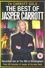 Watch Jasper Carrott: 24 Carrott Gold 123moviesfree