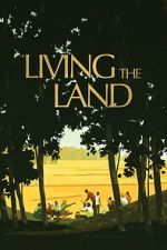 Watch Living the Land 123moviesfree