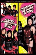 Watch Female Combatants Battle School 123moviesfree