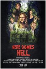 Watch Here Comes Hell 123moviesfree