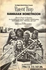 Watch Parent Trap: Hawaiian Honeymoon 123moviesfree