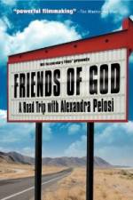 Watch Friends of God A Road Trip with Alexandra Pelosi 123moviesfree