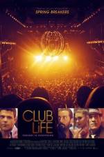 Watch Club Life 123moviesfree