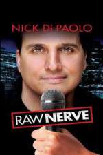 Watch Nick DiPaolo Raw Nerve 123moviesfree