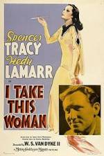 Watch I Take This Woman 123moviesfree