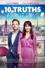 Watch 10 Truths About Love 123moviesfree