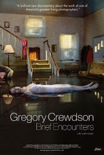Watch Gregory Crewdson: Brief Encounters 123moviesfree