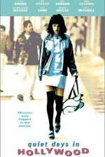 Watch Quiet Days in Hollywood 123moviesfree