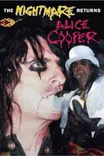Watch Alice Cooper: The Nightmare Returns 123moviesfree