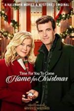 Watch Time for You to Come Home for Christmas 123moviesfree