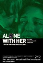 Watch Alone with Her 123moviesfree