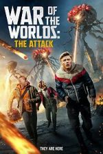 Watch War of the Worlds: The Attack 123moviesfree