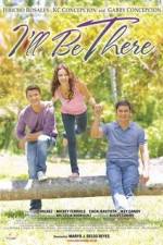 Watch I'll Be There 123moviesfree