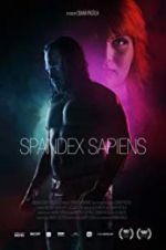 Watch Spandex Sapiens 123moviesfree