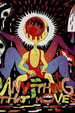 Watch Anything That Moves 123moviesfree