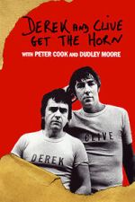 Watch Derek and Clive Get the Horn 123moviesfree