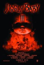 Watch Jiggly Baby 3: The Curse of Adramelech 123moviesfree