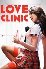 Watch Love Clinic 123moviesfree