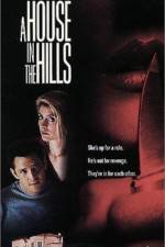 Watch A House in the Hills 123moviesfree