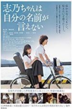 Watch Shino Cannot Say Her Own Name 123moviesfree