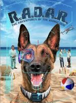 Watch R.A.D.A.R.: The Adventures of the Bionic Dog 123moviesfree
