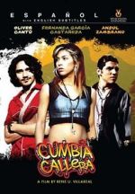 Watch Cumbia callera 123moviesfree