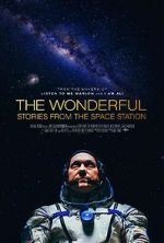Watch The Wonderful: Stories from the Space Station 123moviesfree