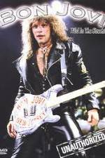 Watch Bon Jovi: Wild in the Streets! Unauthorized 123moviesfree