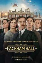 Watch Fackham Hall 123moviesfree
