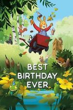 Watch The Best Birthday Ever 123moviesfree