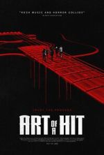 Watch Art of a Hit 123moviesfree