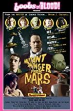 Watch Mutant Swinger from Mars 123moviesfree