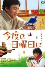 Watch Kondo no nichiyobi ni 123moviesfree